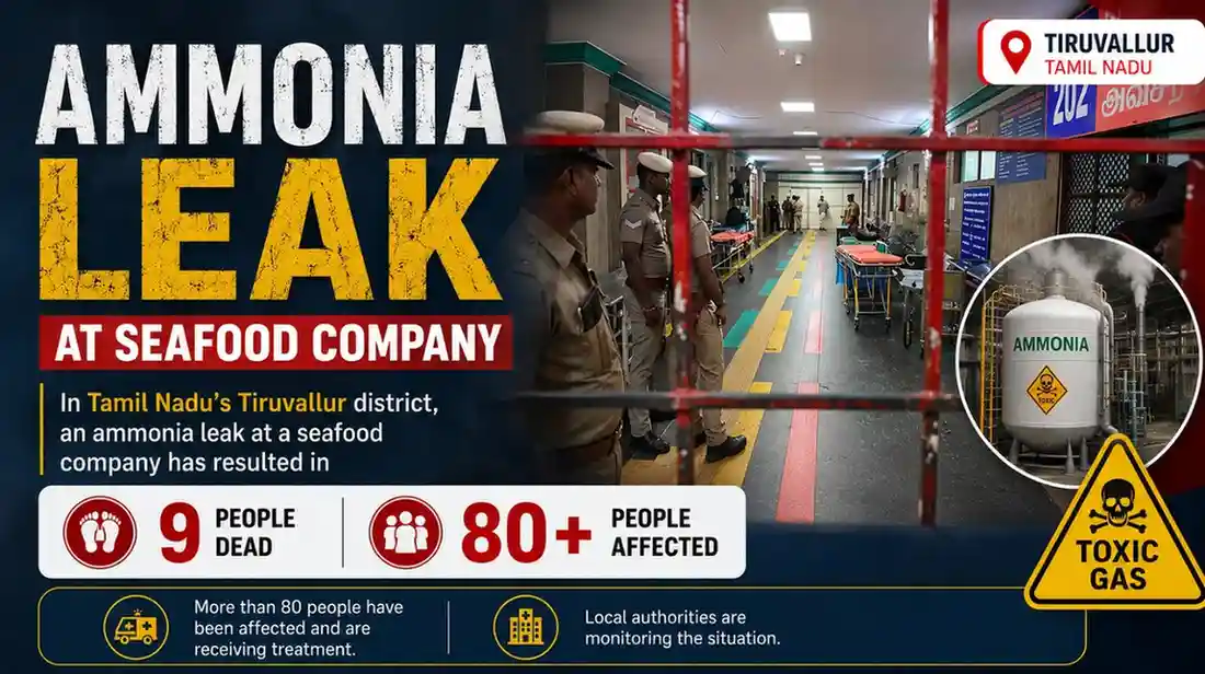 Industrial Tragedy in Tamil Nadu: Nine Dead after Ammonia Leak: Most from Odisha.